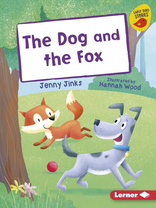 Title details for The Dog and the Fox by Jenny Jinks - Available